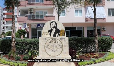 Alanya’da Abay Kunanbayoğlu parkı açılıyor