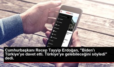 Cumhurbaşkanı Recep Tayyip Erdoğan, ‘Biden’ı Türkiye’ye davet etti. Türkiye’ye gelebileceğini söyledi’ dedi.