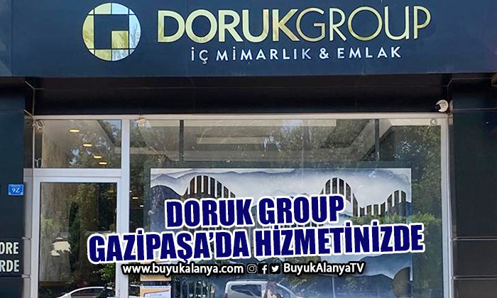 Doruk Group Gazipaşa’da hizmetinizde