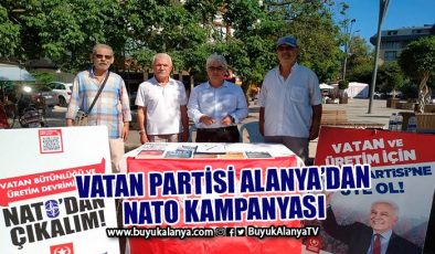 Vatan Partisi Alanya’dan ‘NATO’ kampanyası