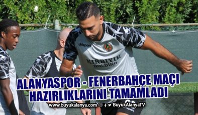 Alanyaspor – Fenerbahçe karşılaşması yarın