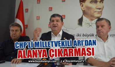CHP Antalya Milletvekili Cavit Arı hükümete yüklendi