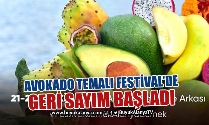Alanya’da ‘Tropikal Meyve Festivali’ yaklaşıyor