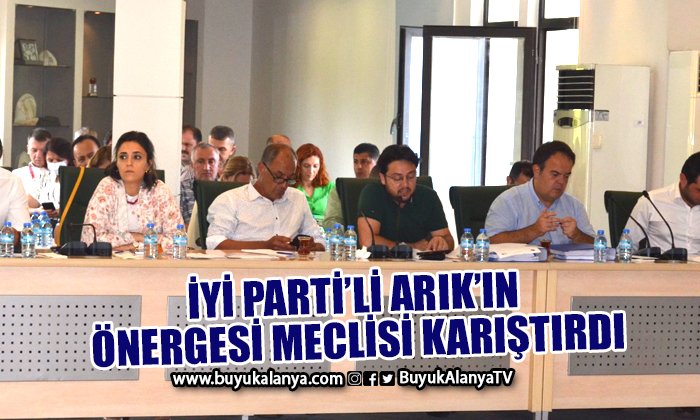İYİ Parti’li Fikret Arık’ın önergesine meclis üyelerinden sert tepki