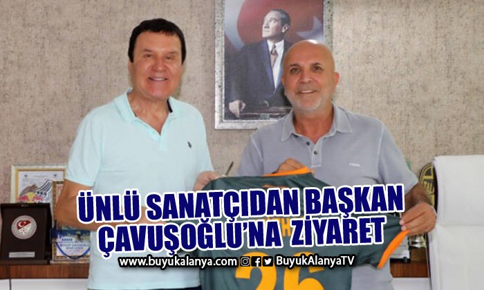 Alanyaspor Marşı yazan sanatçıdan Başkan Çavuşoğlu’na ziyaret