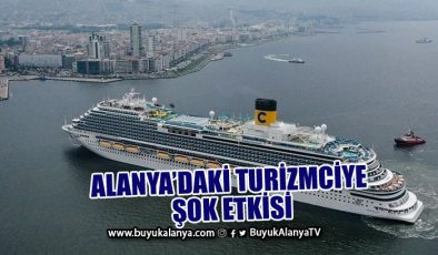 Alanya’daki kruvaziyer gemisi Türkiye’deki programını iptal etti