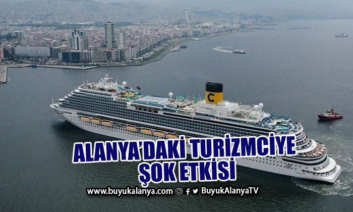 Alanya’daki kruvaziyer gemisi Türkiye’deki programını iptal etti