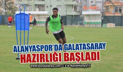 Alanyaspor Galatasaray maçına hazırlanıyor