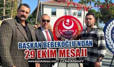 Başkan Bebekoğlu’ndan Cumhuriyet Bayramı mesajı