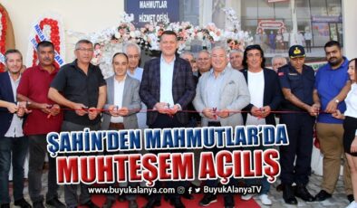 Mahmutlar’da  ALTSO Hizmet Ofisi açıldı
