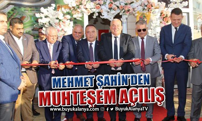 Başkan Mehmet Şahin’den muhteşem açılış I FOTO GALERİ