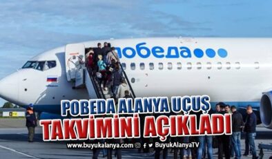 Pobeda Alanya uçuş takvimini açıkladı