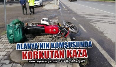 Alanya’nın komşusunda hafif ticari araçla motosiklet çarpıştı