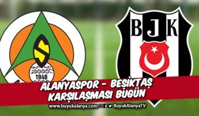 Alanyaspor Beşiktaş ile 14. randevusuna çıkıyor