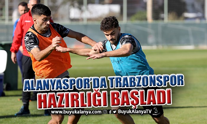 Alanyaspor’dan Trabzonspor maçına sıkı hazırlık