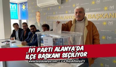 İYİ Parti Alanya’da seçim heyecanı