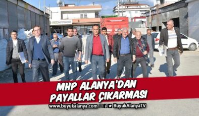 MHP Alanya’dan Payallar esnafına ziyaret