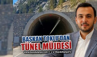 Alanya-Konya yolundaki tünel açıldı