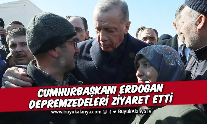 Cumhurbaşkanı Erdoğan: “Depremzedeler evet derse Alanya’daki otellere yerleştireceğiz”