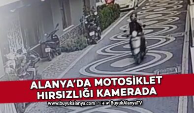 Alanya’da motosiklet hırsızlığı güvenlik kamerasına yansıdı