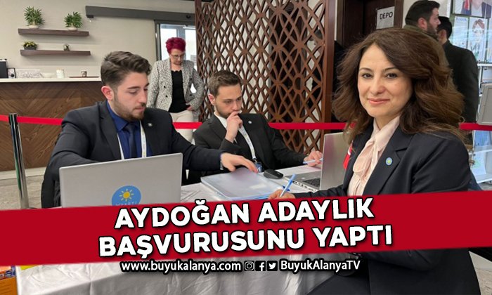 İYİ Parti Milletvekili Aday Adayı Meryem Aydoğan başvurusunu yaptı