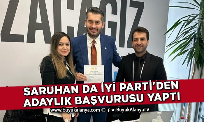 Alanya’nın tanınmış avukatı İYİ Parti’den başvuru yaptı