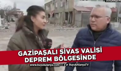 Deprem bölgesindeki Gazipaşalı vali CNN Türk’e konuştu