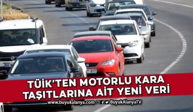 Antalya’da motorlu kara taşıtı sayısı 1 milyon 336 bin 174 oldu