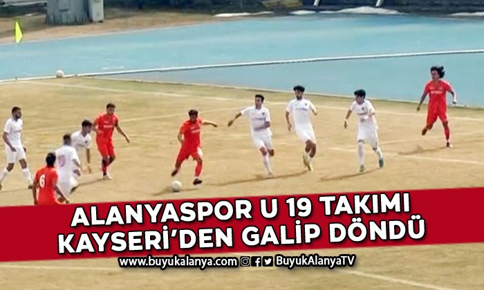 Alanyaspor U19 Takımı’ndan sevindiren galibiyet